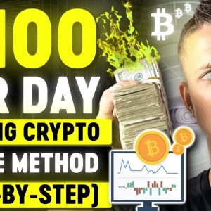 Simple Method to Make $100 a Day Trading Crypto(Step by Step Tutorial)