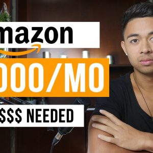 How To Make Money On Amazon With No Money (Step by Step)